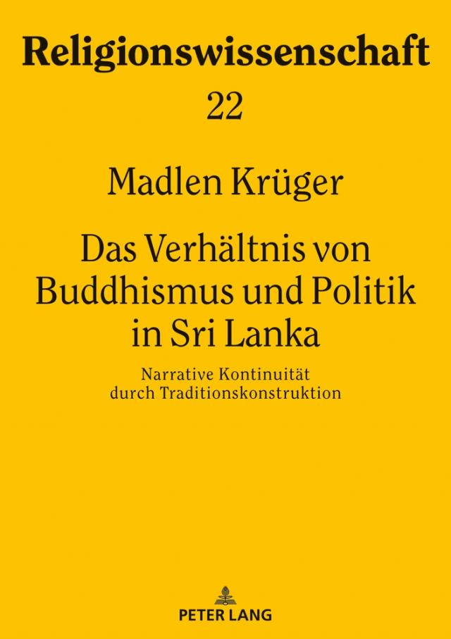 Das Verhältnis von Buddhismus und Politik in Sri Lanka