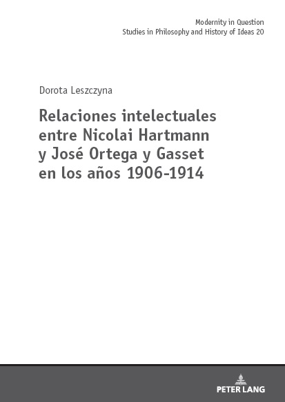 Relaciones intelectuales entre Nicolai Hartmann y José Ortega y Gasset en los años 1906-1914