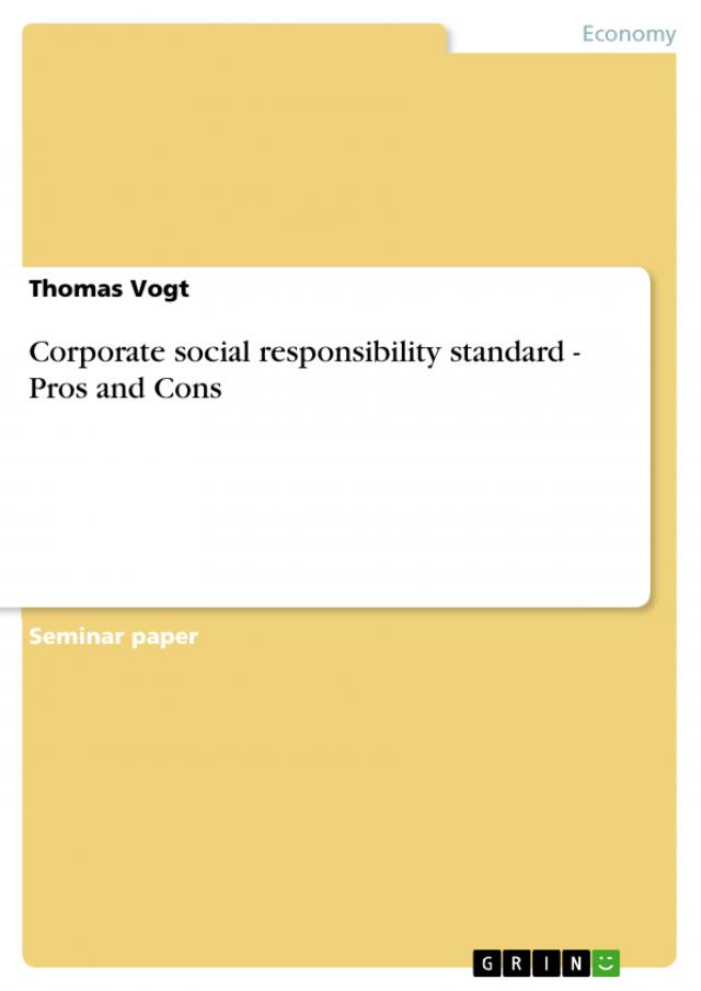 Corporate social responsibility standard - Pros and Cons