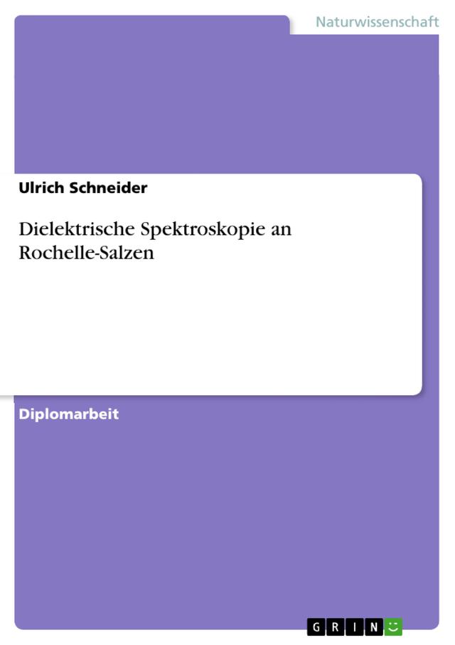 Dielektrische Spektroskopie an Rochelle-Salzen