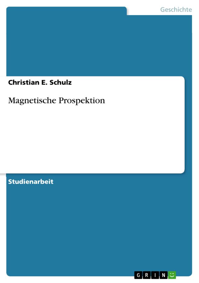 Magnetische Prospektion