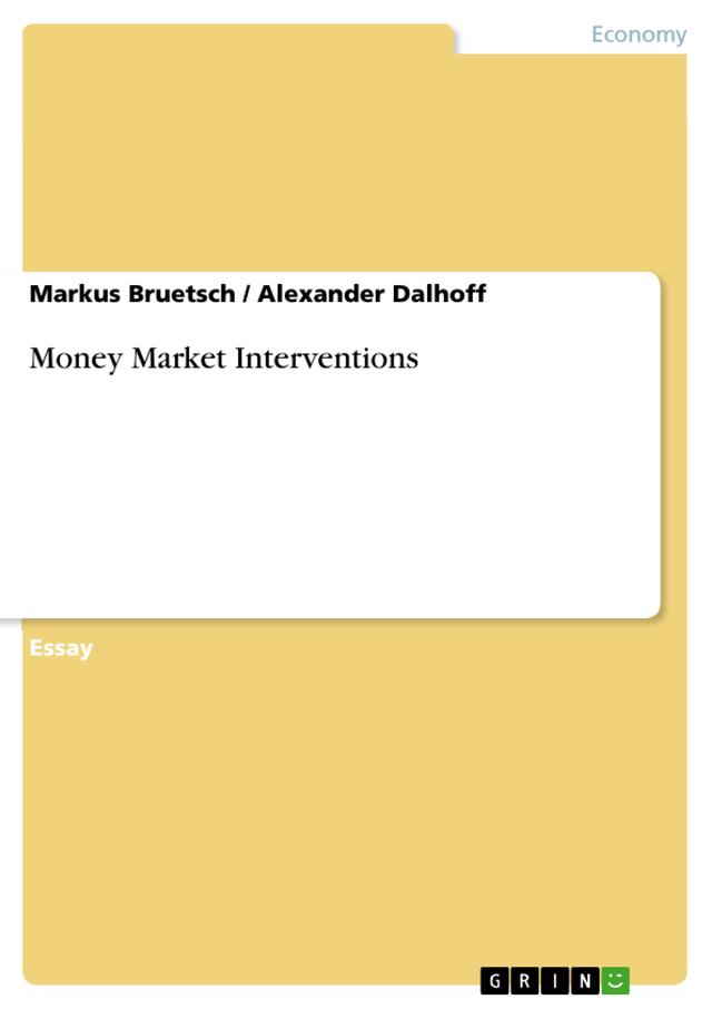 Money Market Interventions