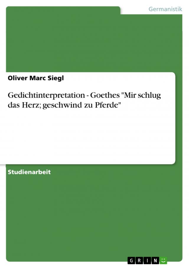 Gedichtinterpretation - Goethes 