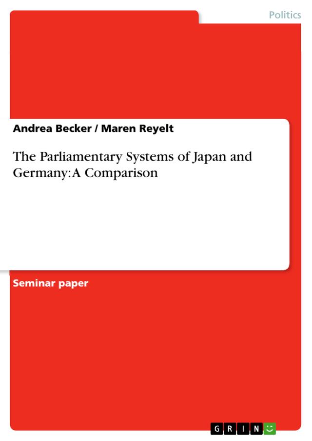 The Parliamentary Systems of Japan and Germany: A Comparison