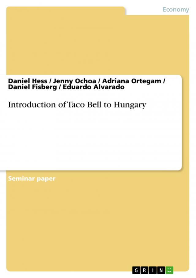 Introduction of Taco Bell to Hungary