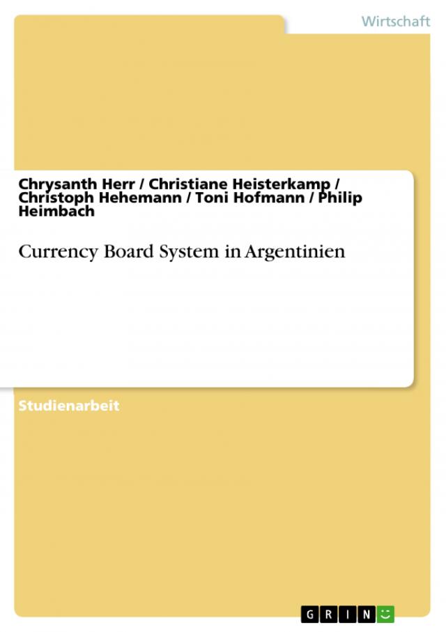 Currency Board System in Argentinien