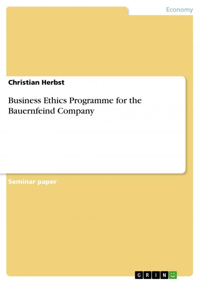 Business Ethics Programme for the Bauernfeind Company