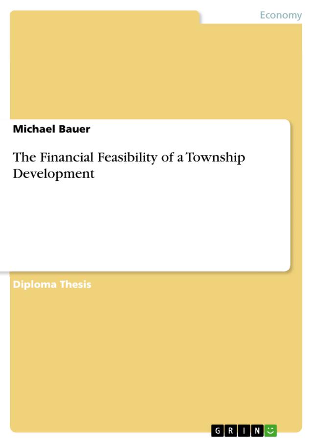 The Financial Feasibility of a Township Development