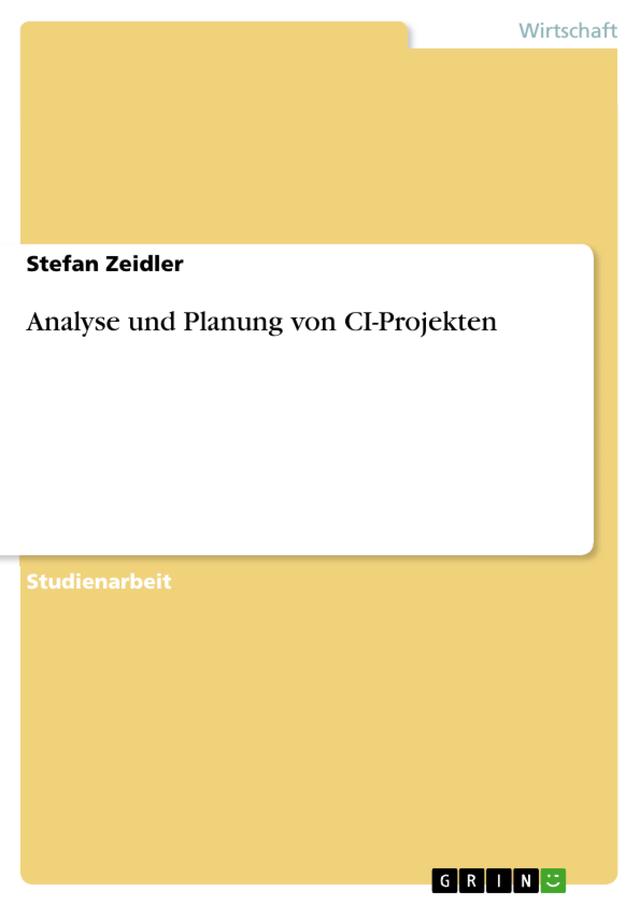 Analyse und Planung von CI-Projekten