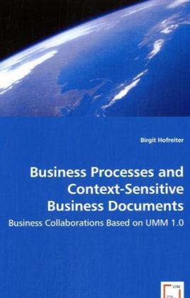 Business Processes and Context-Sensitive Business Documents