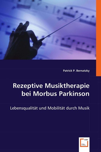 Rezeptive Musiktherapie bei Morbus Parkinson