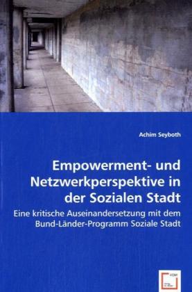Empowerment- und Netzwerkperspektive in der Sozialen Stadt