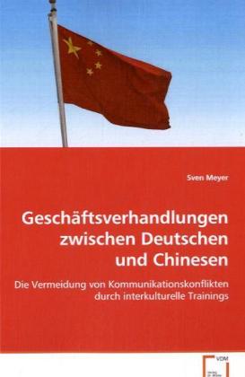 Geschäftsverhandlungen zwischen Deutschen und Chinesen
