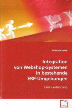 Integration von Webshop-Systemen in bestehende ERP-Umgebungen