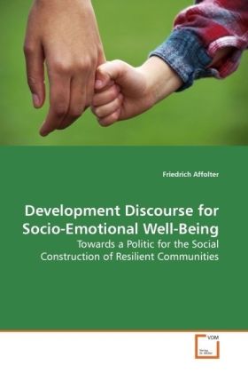 Development Discourse for Socio-Emotional Well-Being