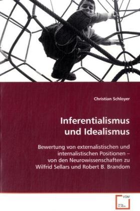 Inferentialismus und Idealismus