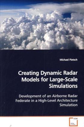Creating Dynamic Radar Models for Large-Scale Simulations