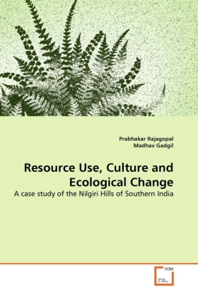 Resource Use, Culture and Ecological Change