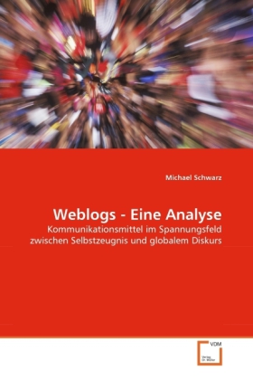 Weblogs - Eine Analyse