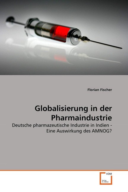 Globalisierung in der Pharmaindustrie