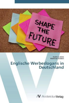 Englische Werbeslogans in Deutschland