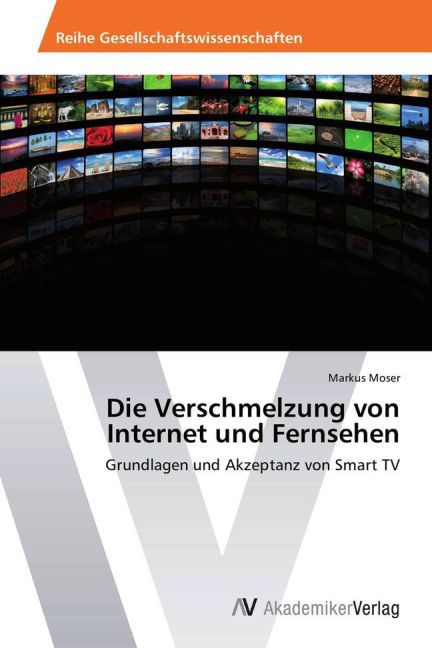 Die Verschmelzung von Internet und Fernsehen