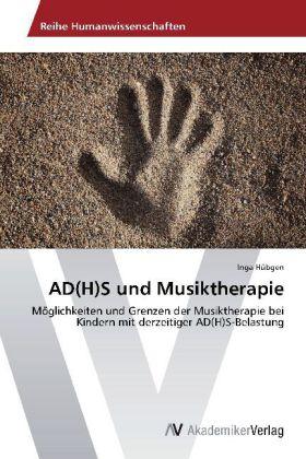 AD(H)S und Musiktherapie