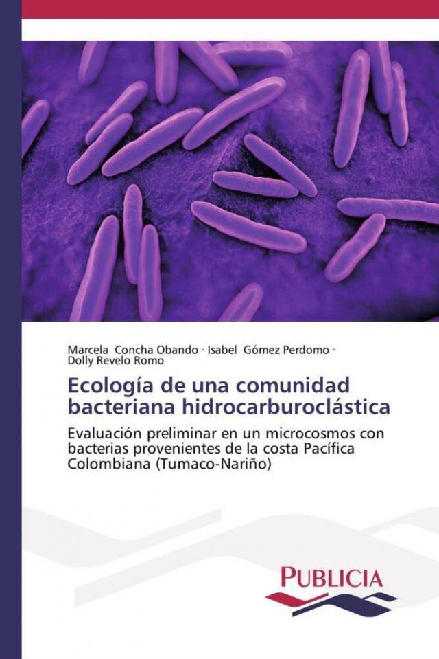 Ecología de una comunidad bacteriana hidrocarburoclástica