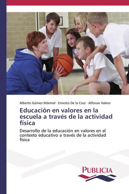 Educación en valores en la escuela a través de la actividad física