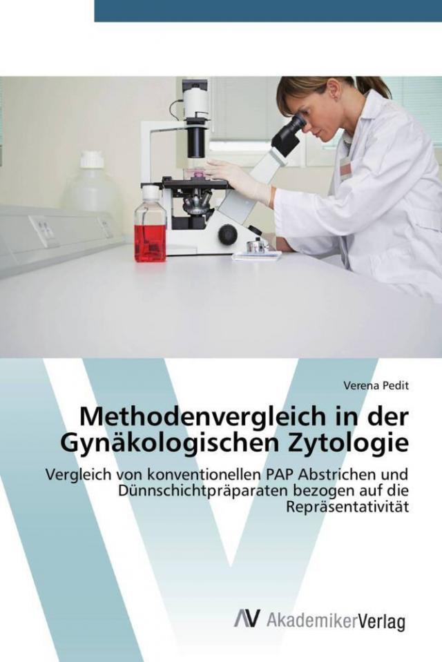 Methodenvergleich in der Gynäkologischen Zytologie