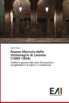 Nuovo Mercato delle Vettovaglie di Livorno (1889-1894)