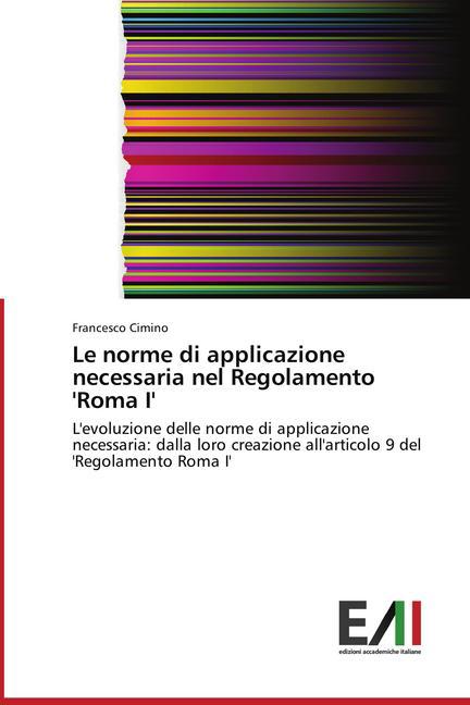 Le norme di applicazione necessaria nel Regolamento 'Roma I'
