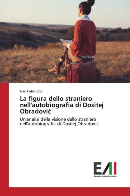 La figura dello straniero nell'autobiografia di Dositej Obradovic