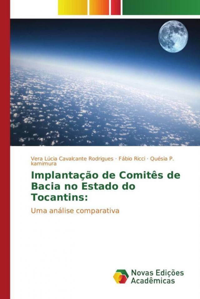 Implantação de Comitês de Bacia no Estado do Tocantins: