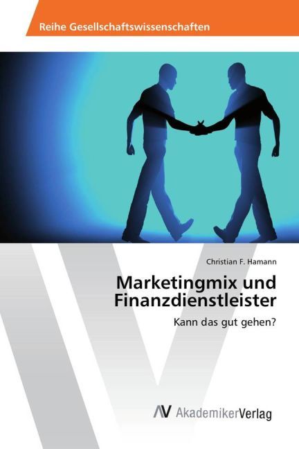 Marketingmix und Finanzdienstleister
