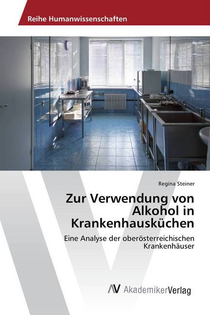 Zur Verwendung von Alkohol in Krankenhausküchen