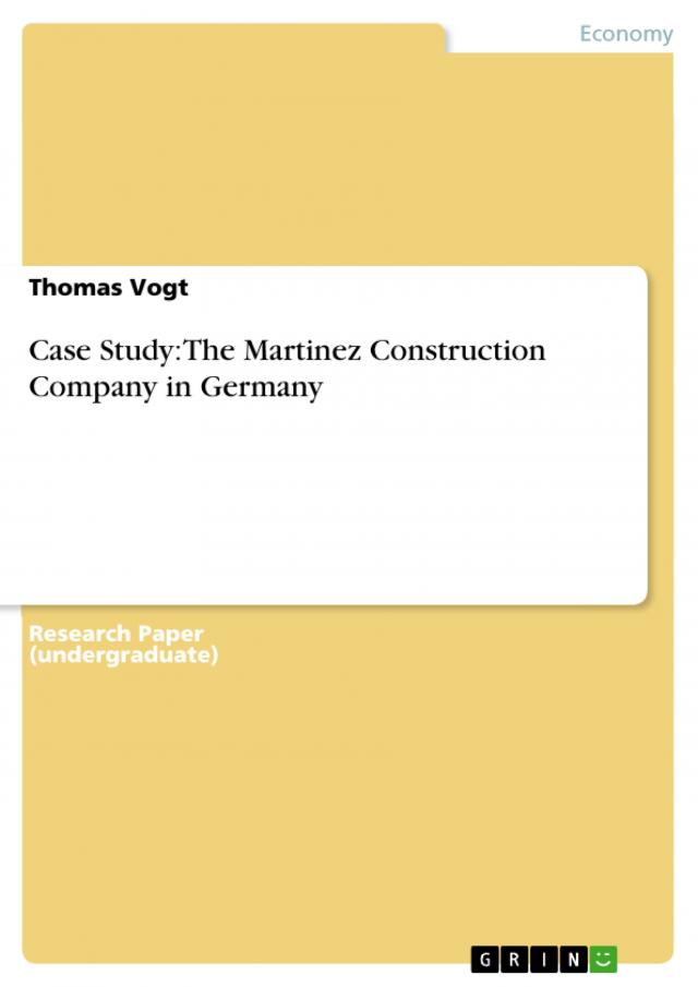 Case Study: The Martinez Construction Company in Germany