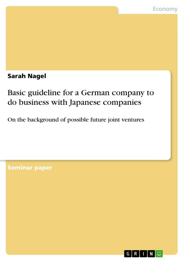 Basic guideline for a German company to do business with Japanese companies