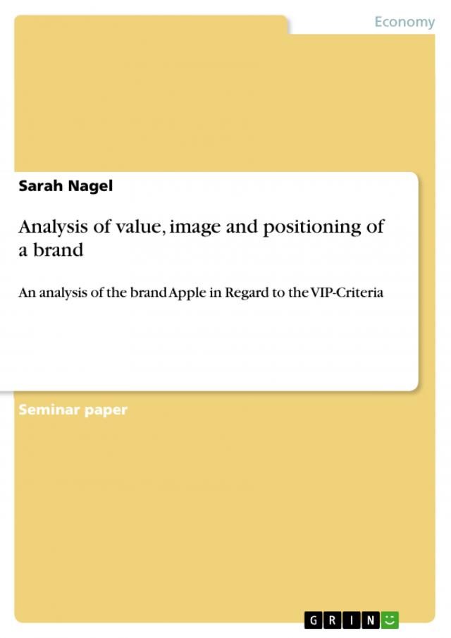 Analysis of value, image and positioning of a brand