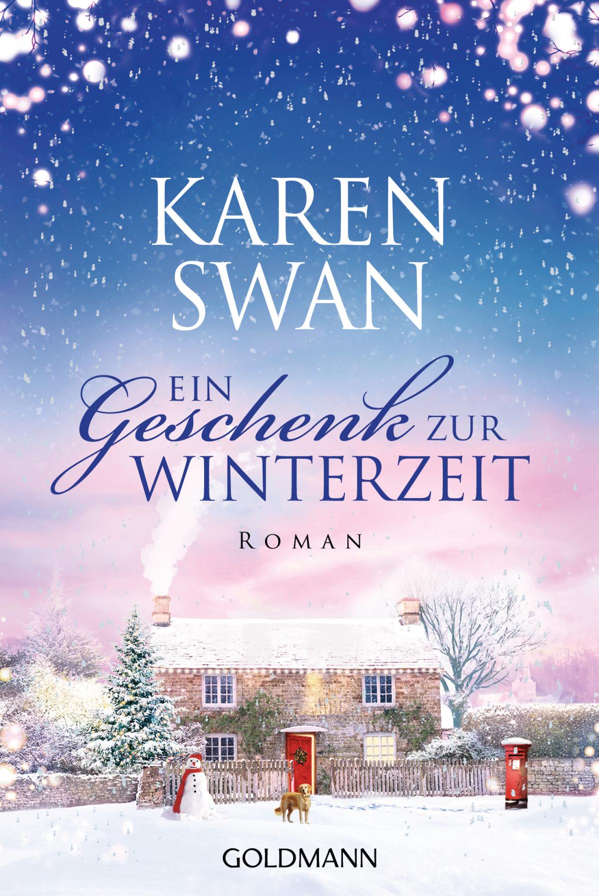 Ein Geschenk zur Winterzeit von Karen Swan - 978-3-641-30571-0 - Meritas by  Melanie Hofinger