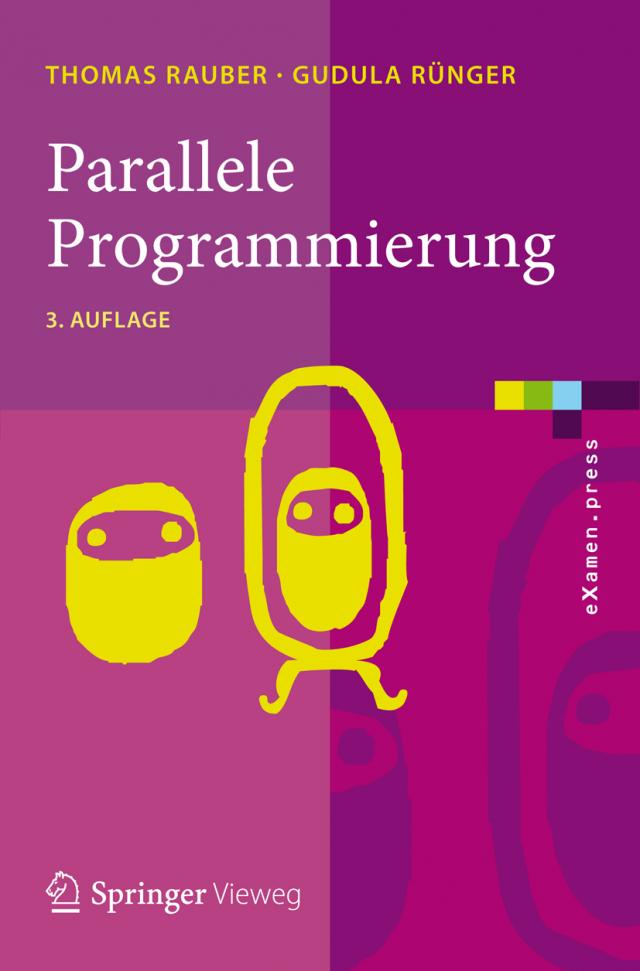 Parallele Programmierung Reihe: eXamen.press