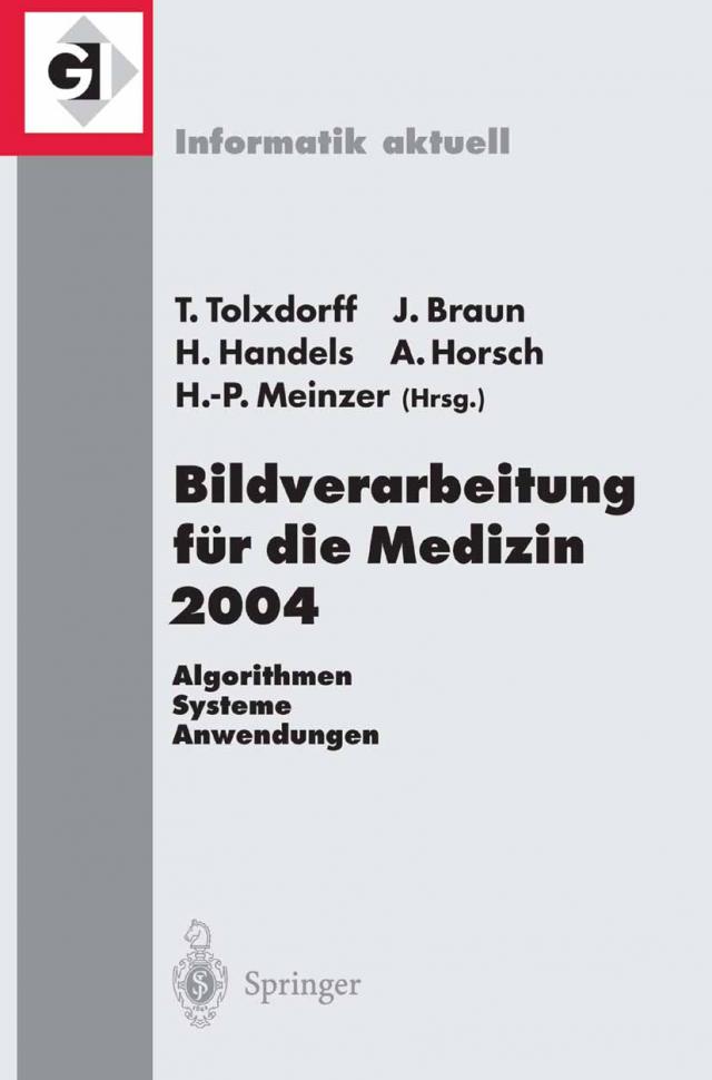 Bildverarbeitung für die Medizin 2004