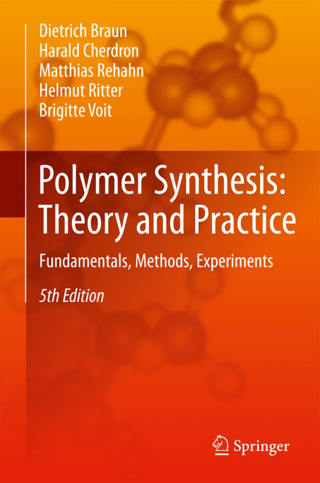 Polymer Synthesis: Theory and Practice