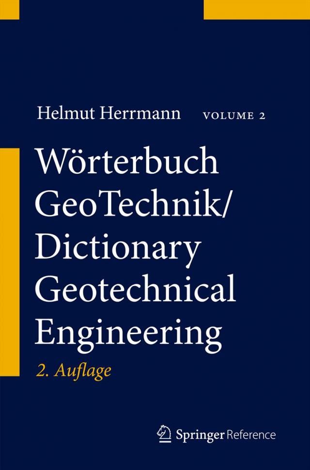 Wörterbuch GeoTechnik/Dictionary Geotechnical Engineering