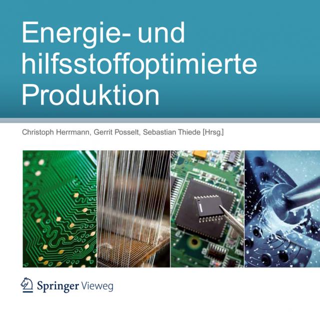 Energie- und hilfsstoffoptimierte Produktion