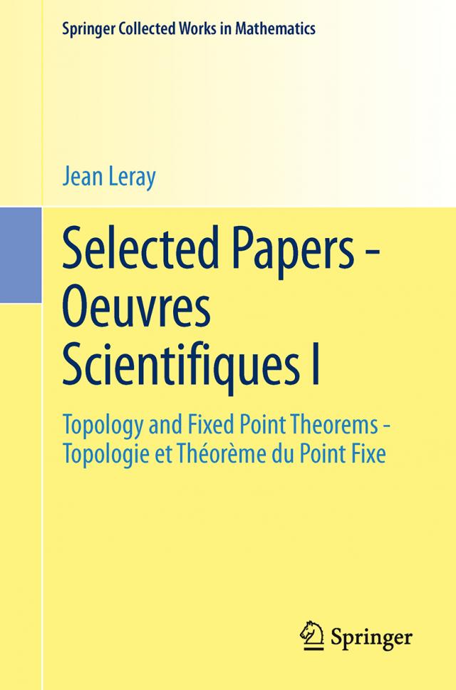 Selected Papers - Oeuvres Scientifiques I