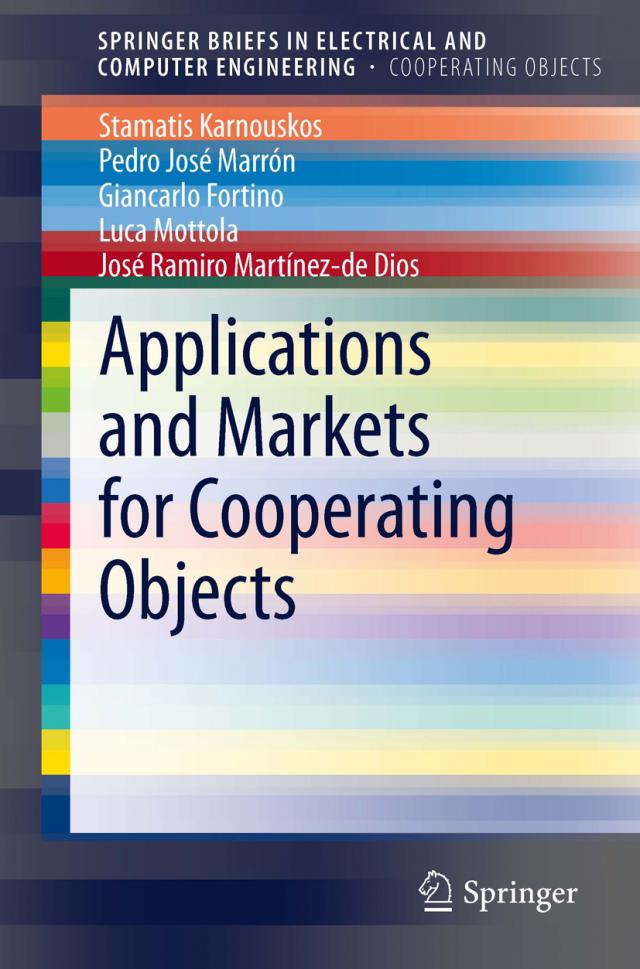 Applications and Markets for Cooperating Objects