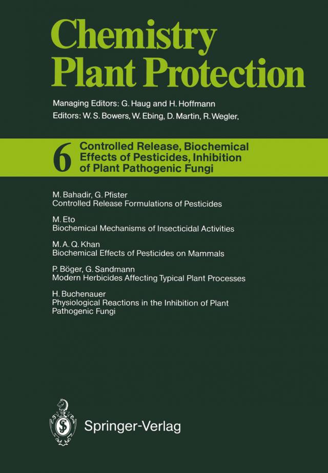 Controlled Release, Biochemical Effects of Pesticides, Inhibition of Plant Pathogenic Fungi