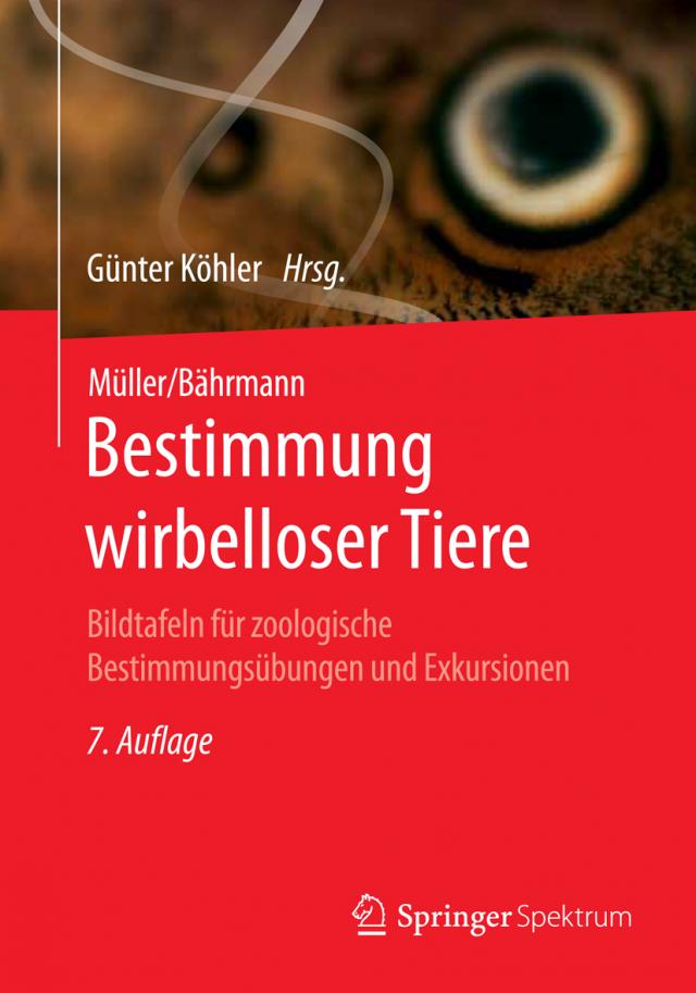 Müller/Bährmann Bestimmung wirbelloser Tiere