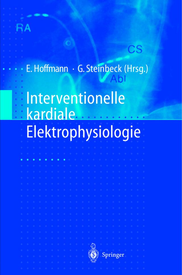Interventionelle kardiale Elektrophysiologie
